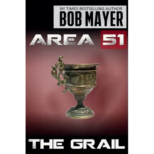 Area 51 the Grail