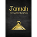 Jannah: The Ancient Scripture