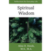 Spiritual Wisdom: Reflections for Everyday Life