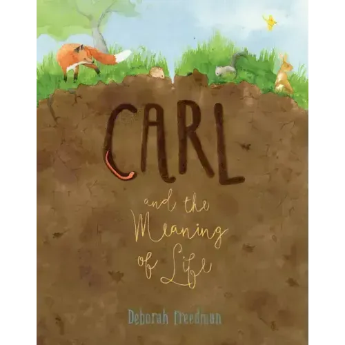 Carl and the Meaning of Life