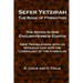 Sefer Yetzirah The Book of Formation: The Seven in One English-Hebrew Edition - New Translations with an Introduction into the Cosmology of the Kabbal