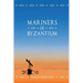 Mariners of Byzantium