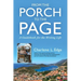 From the Porch to the Page: A Guidebook for the Writing Life