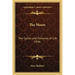 The Moon: The Cycles and Fortunes of Life 1946