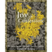 Joy in Confession: Reclaiming Sacramental Reconciliation