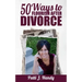50 Ways to Flourish After Divorce