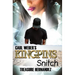 Carl Weber's Kingpins: Snitch