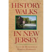 History Walks in New Jersey