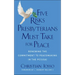 Five Risks Presbyterians Must Take for Peace: Renewing the Commitment to Peacemaking in the Pc(usa)
