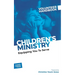 Children's Ministry Volunteer Handbook: Equipping You to Serve