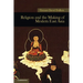 Religion and the Making of Modern East Asia