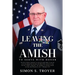 Leaving the Amish: To Serve With Honor