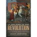 In the Time of the Revolution: Living the War of American Independence