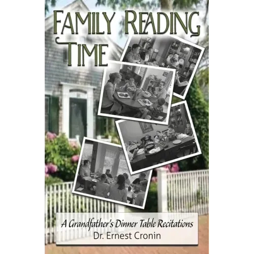 Family Reading Time: A Grandfather's Dinner Table Recitations