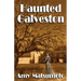 Haunted Galveston
