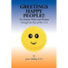 Greetings Happy People