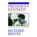 President Kennedy: Profile of Power