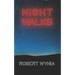 Night Walks: Poems and lyrics