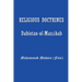Religious Doctrines: Dabistan-UL-Mazahab