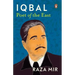 Iqbal: Poet of the East
