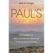 Paul's Corporate Christophany: An Evaluation of Paul's Christophanic References in Their Epistolary Contexts