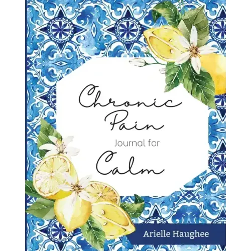 Chronic Pain Journal for Calm