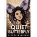 The Quiet Butterfly