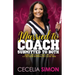 Married to Coach, Submitted to Both: Sharing our lives with Coach and Christ A 31 Day Prayer Devotional for Coaches' Wives