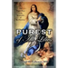 Purest of All Lilies: The Virgin Mary in the Spirituality of St. Faustina