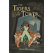 The Tigers in the Tower