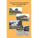 Missouri & North Arkansas Railroad: History Through the Miles