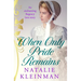 When Only Pride Remains: An enchanting Regency love story
