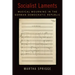 Socialist Laments: Musical Mourning in the German Democratic Republic
