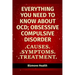 Everything you need to know about OCD - Obsessive Compulsive Disorder: Causes, Symptoms, Treatment