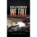 Divided We Fall