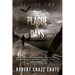 This Plague of Days, Season Two
