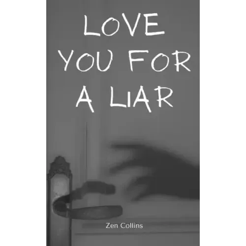 Love You For a Liar