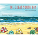 The Great South Bay: A Picture Book