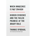 When Innocence Is Not Enough: Hidden Evidence and the Failed Promise of the Brady Rule