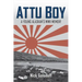 Attu Boy: A Young Alaskan's WWII Memoir