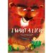 I Want a Lion!