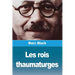 Les rois thaumaturges