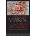 Waiting for Wovoka: Envoys of Good Cheer and Liberty
