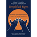 Simplified Signs: A Manual Sign-Communication System for Special Populations, Volume 1