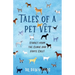 Tales of a Pet Vet: Stories from the Clinic and House Calls