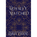 Royally Matched