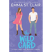 The Wild Card: A Sweet Small-Town Romantic Comedy