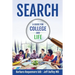 Search: A Guide to College and Life