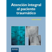 Atención integral del paciente traumático