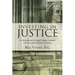 Investing in Justice: An Introduction to Legal Finance, Lawsuit Advances and Litigation Funding
